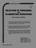 Selection of Personnel for Clandestine Operations: Assessment of Men (Intelligence Series , No 9) 0894122029 Book Cover