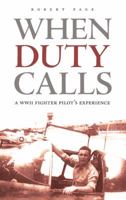 When Duty Calls 1606049720 Book Cover