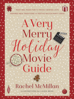A Very Merry Holiday Movie Guide 0736981713 Book Cover