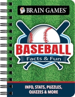 Brain Games - To Go - Facts & Fun: Baseball: Info, Stats, Puzzles, Quizzes & More 1639388575 Book Cover