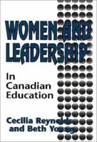 Women and Leadership: In Canadian Education 1550591169 Book Cover