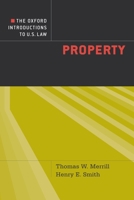 The Oxford Introductions to U.S. Law: Property 019531476X Book Cover