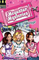 Mirage (Megastar Mysteries) 1405232420 Book Cover