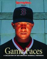 Game Faces : A Collection of Our Greatest Baseball Portraits 0892046635 Book Cover