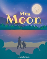 Mrs. Moon B0GDTZP664 Book Cover