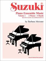 Piano Ensemble Music Vol 1 -2 Pianos/4 hands Suzuki (The Suzuki Method Ensembles) 0874877504 Book Cover