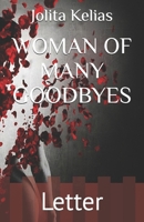 WOMAN OF MANY GOODBYES: Letter B0HFKJQGFY Book Cover