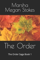 The Order 1477467939 Book Cover