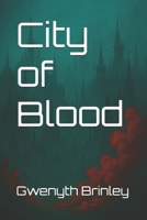 City of Blood (The Imperatrix Wars) B0GJS5JYGH Book Cover
