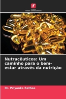 Nutracêuticos: Um caminho para o bem-estar através da nutrição (Portuguese Edition) 6209502067 Book Cover