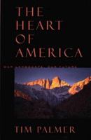 The Heart of America: Our Landscape, Our Future 1559634367 Book Cover