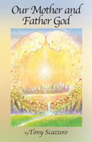 Our Mother and Father God 1618639293 Book Cover