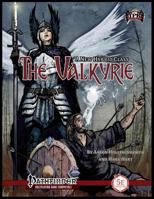 The Valkyrie Hybrid Class [PFRPG/5E] 1985003163 Book Cover