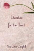 Literature for the Heart 1438900880 Book Cover