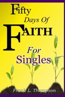 Fifty Days of Faith for Singles 1329651227 Book Cover