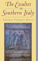 The Exultet in Southern Italy 0195095278 Book Cover
