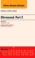 Ultrasound: Part 2, an Issue of Critical Care Clinics 0323289932 Book Cover