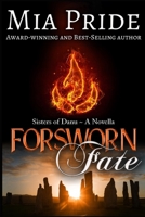 Forsworn Fate 1543243010 Book Cover