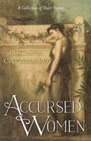 Accursed Women 0987473735 Book Cover