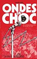 Ondes de choc: De l'usage de la radio en temps de luttes 2858022348 Book Cover