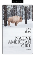 Native American Girl 3750423644 Book Cover