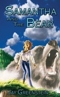 Samantha & the Bear B09YMFZL38 Book Cover