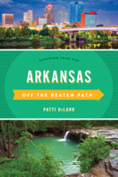 Arkansas Off the Beaten Path 0762735155 Book Cover