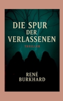 Die Spur der Verschwundenen (German Edition) 3695189770 Book Cover