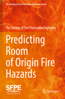 Predicting Room of Origin Fire Hazards 303108618X Book Cover