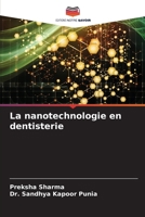 La nanotechnologie en dentisterie (French Edition) 6209759378 Book Cover
