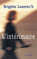L'interimaire 2213594171 Book Cover