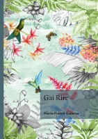 Gai rire (French Edition) 241480176X Book Cover