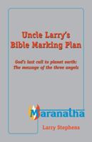 Uncle Larry's Bible Marking Plan 1936989425 Book Cover