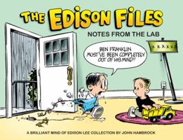 The Edison Files: Notes From The Lab 0615399908 Book Cover