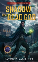 Shadow of a Dead God: An Epic Fantasy Mystery 1739117654 Book Cover