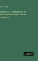De l'influence des tarifs sur les mouvements et les recettes de voyageurs (French Edition) 3563018693 Book Cover