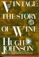 Hugh Johnson's the Story of Wine (Mitchell Beazley Drink)
