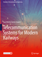 Telecommunication Systems for Modern Railways 3031822463 Book Cover