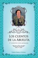 Los cuentos de la Abuelita 1797019406 Book Cover