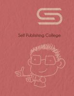 Self Publishing College 8.5x11: Notebook-Full Color Page 1790502578 Book Cover
