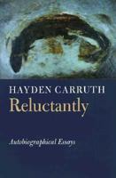 Reluctantly: Autobiographical Essays (Writing Re: Writing) 155659089X Book Cover