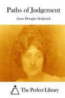 paths of judgement: Original Edition 151489355X Book Cover