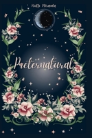 Preternatural 1521162891 Book Cover