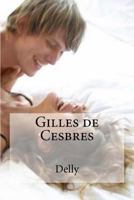 Gilles de Cesbres 3967875490 Book Cover