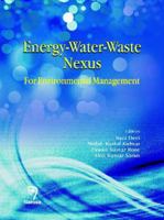 Energy-water-waste Nexus: For Environmental Management 8184872062 Book Cover