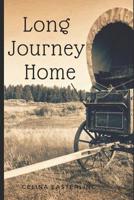 Long Journey Home 198641695X Book Cover