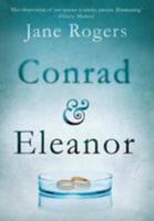 Conrad & Eleanor: a drama of one couple's marriage, love and family, as they head towards crisis 0062423274 Book Cover