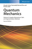 Quantum Mechanics, Volume 2: Angular Momentum, Spin, and Approximation Methods 352734554X Book Cover