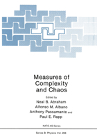 Measures of Complexity and Chaos (NATO Science Series B) 1475706251 Book Cover