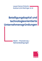 Beteiligungskapital Und Technologieorientierte Unternehmensgrundungen: Markt Finanzierung Rahmenbedingungen 3322869156 Book Cover
